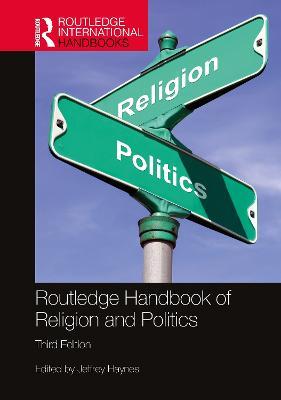 Routledge Handbook of Religion and Politics - cover