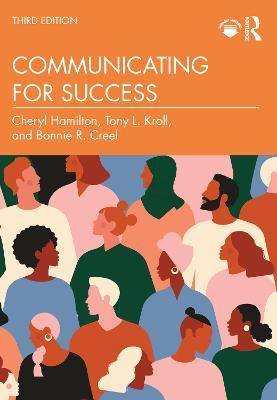 Communicating for Success - Cheryl Hamilton,Tony Kroll,Bonnie Creel - cover