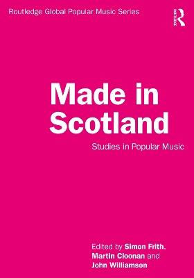 Made in Scotland: Studies in Popular Music - cover