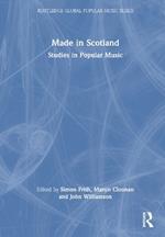 Made in Scotland: Studies in Popular Music