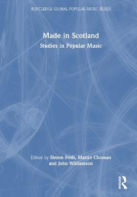 Made in Scotland: Studies in Popular Music - cover