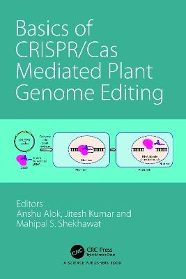 Basics of CRISPR/Cas Mediated Plant Genome Editing - cover