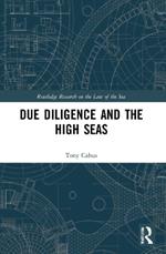 Due Diligence and the High Seas