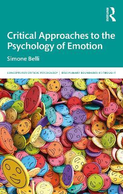 Critical Approaches to the Psychology of Emotion - Simone Belli - cover