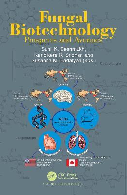 Fungal Biotechnology: Prospects and Avenues - cover
