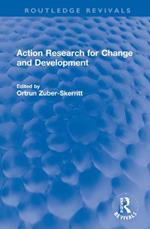 Action Research for Change and Development