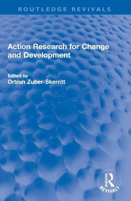 Action Research for Change and Development - cover