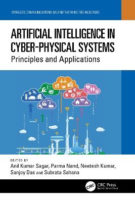 Artificial Intelligence in Cyber-Physical Systems: Principles and Applications - cover