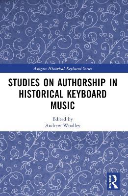 Studies on Authorship in Historical Keyboard Music - cover