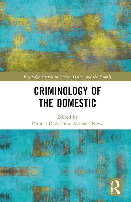Criminology of the Domestic - cover
