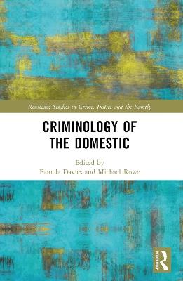 Criminology of the Domestic - cover