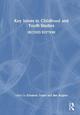 Key Issues in Childhood and Youth Studies - cover