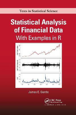 Statistical Analysis of Financial Data: With Examples In R - James Gentle - cover