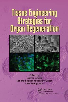 Tissue Engineering Strategies for Organ Regeneration - cover