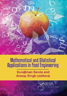 Mathematical and Statistical Applications in Food Engineering - cover