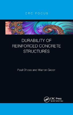 Durability of Reinforced Concrete Structures - Paul Chess,Warren Green - cover