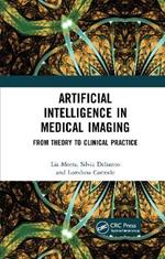 Artificial Intelligence in Medical Imaging: From Theory to Clinical Practice