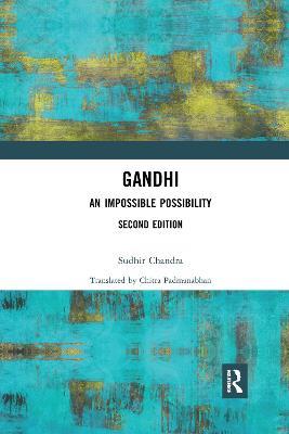 Gandhi: An Impossible Possibility - Sudhir Chandra - cover