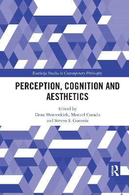 Perception, Cognition and Aesthetics - cover