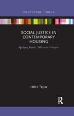 Social Justice in Contemporary Housing: Applying Rawls’ Difference Principle