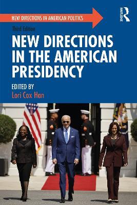 New Directions in the American Presidency - cover