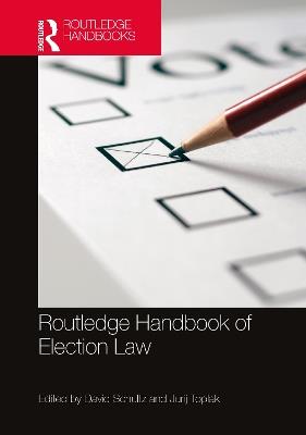 Routledge Handbook of Election Law - cover