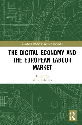 The Digital Economy and the European Labour Market - cover