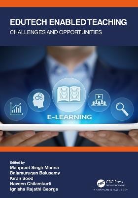 Edutech Enabled Teaching: Challenges and Opportunities - cover