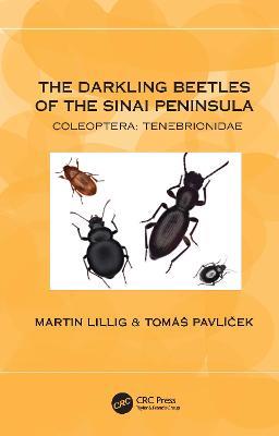 The Darkling Beetles of the Sinai Peninsula: Coleoptera: Tenebrionidae - Martin Lillig,Tomáš Pavlícek - cover