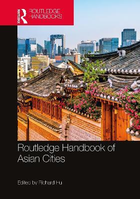 Routledge Handbook of Asian Cities - cover