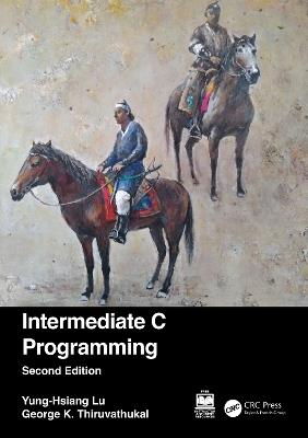 Intermediate C Programming - Yung-Hsiang Lu,George K. Thiruvathukal - cover