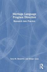 Heritage Language Program Direction: Research into Practice