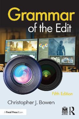 Grammar of the Edit - Christopher Bowen - cover