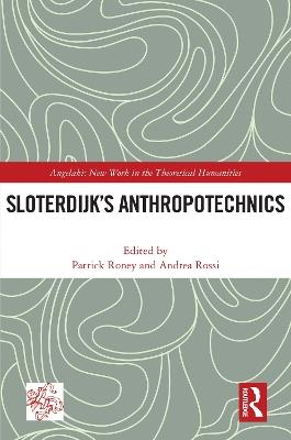Sloterdijk’s Anthropotechnics - cover