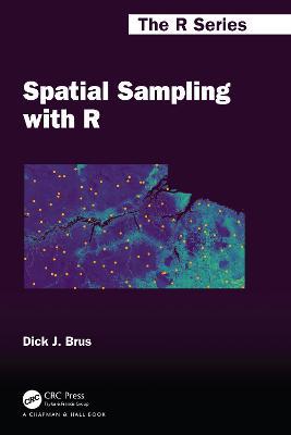 Spatial Sampling with R - Dick J. Brus - cover