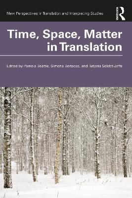 Time, Space, Matter in Translation - cover