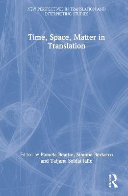 Time, Space, Matter in Translation - cover