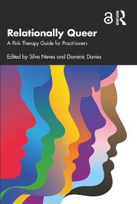 Relationally Queer: A Pink Therapy Guide for Practitioners - cover
