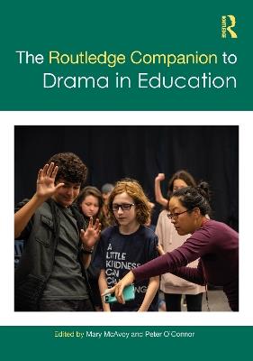 The Routledge Companion to Drama in Education - cover