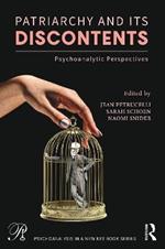 Patriarchy and Its Discontents: Psychoanalytic Perspectives