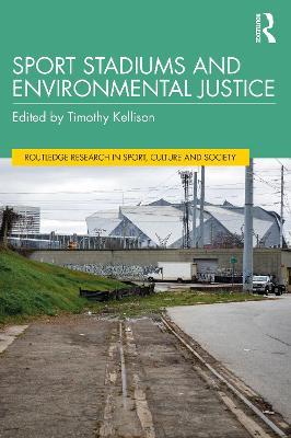 Sport Stadiums and Environmental Justice - cover