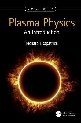 Plasma Physics: An Introduction - Richard Fitzpatrick - cover