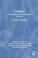 Computer: A History of the Information Machine