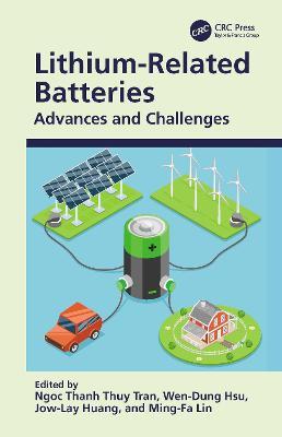 Lithium-Related Batteries: Advances and Challenges - cover