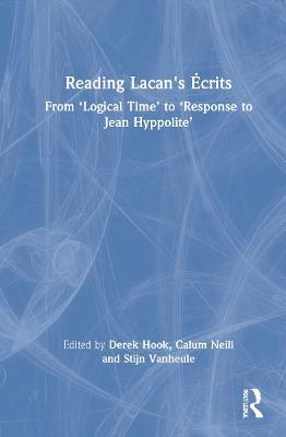Reading Lacan's Écrits: From ‘Logical Time’ to ‘Response to Jean Hyppolite’ - cover
