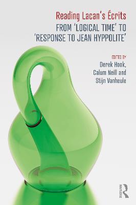 Reading Lacan's Écrits: From ‘Logical Time’ to ‘Response to Jean Hyppolite’ - cover