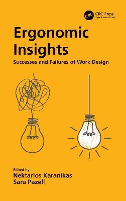 Ergonomic Insights: Successes and Failures of Work Design - cover