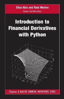 Introduction to Financial Derivatives with Python - Elisa Alòs,Raúl Merino - cover