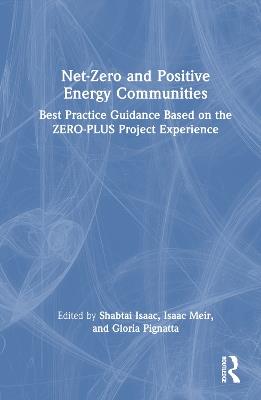Net-Zero and Positive Energy Communities: Best Practice Guidance Based on the ZERO-PLUS Project Experience - cover