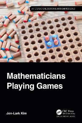 Mathematicians Playing Games - Jon-Lark Kim - cover